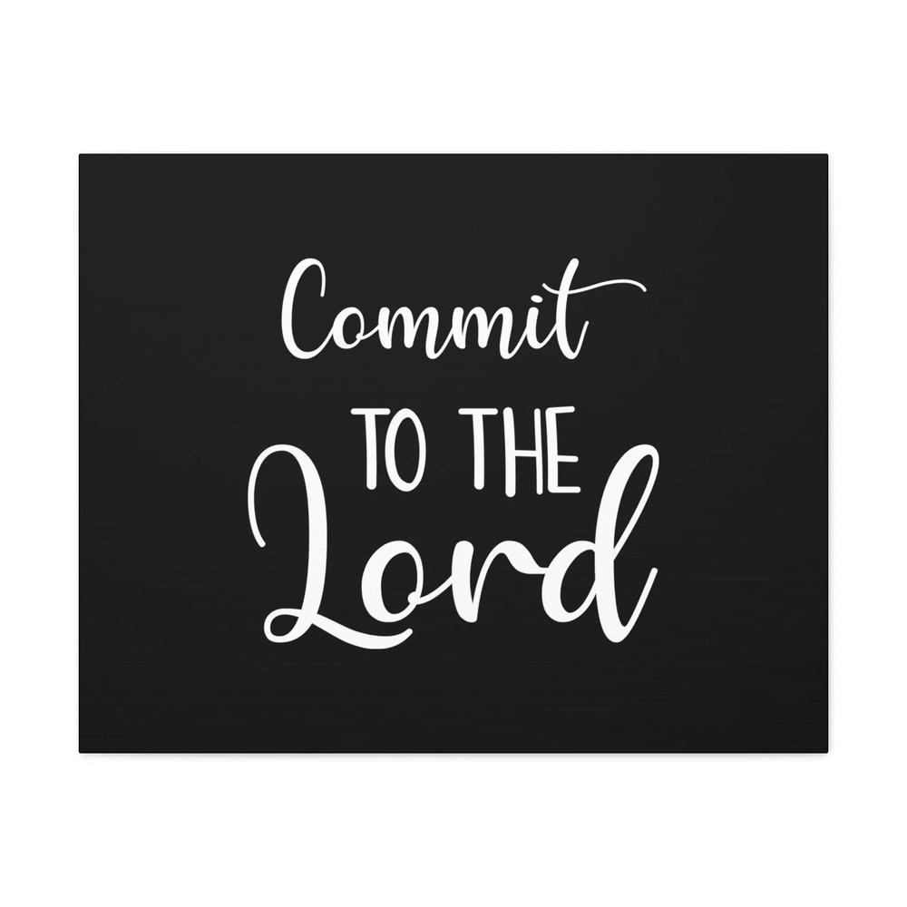 Scripture Walls Commit To The Lord Proverbs 16:3 Black Christian Wall Art Bible